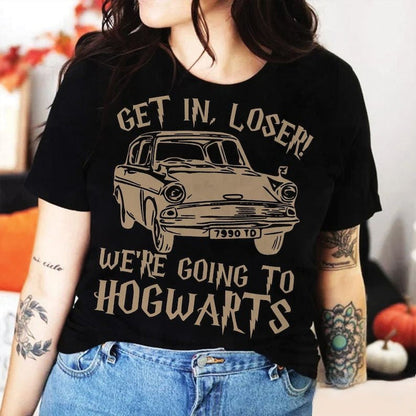 Get In Loser We're Going To Hogwart Car Print T-shirt